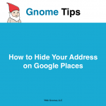 How to Hide Your Address on Google Places